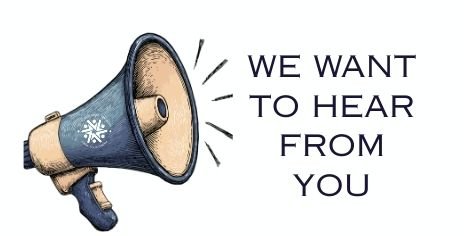 We want to hear from you